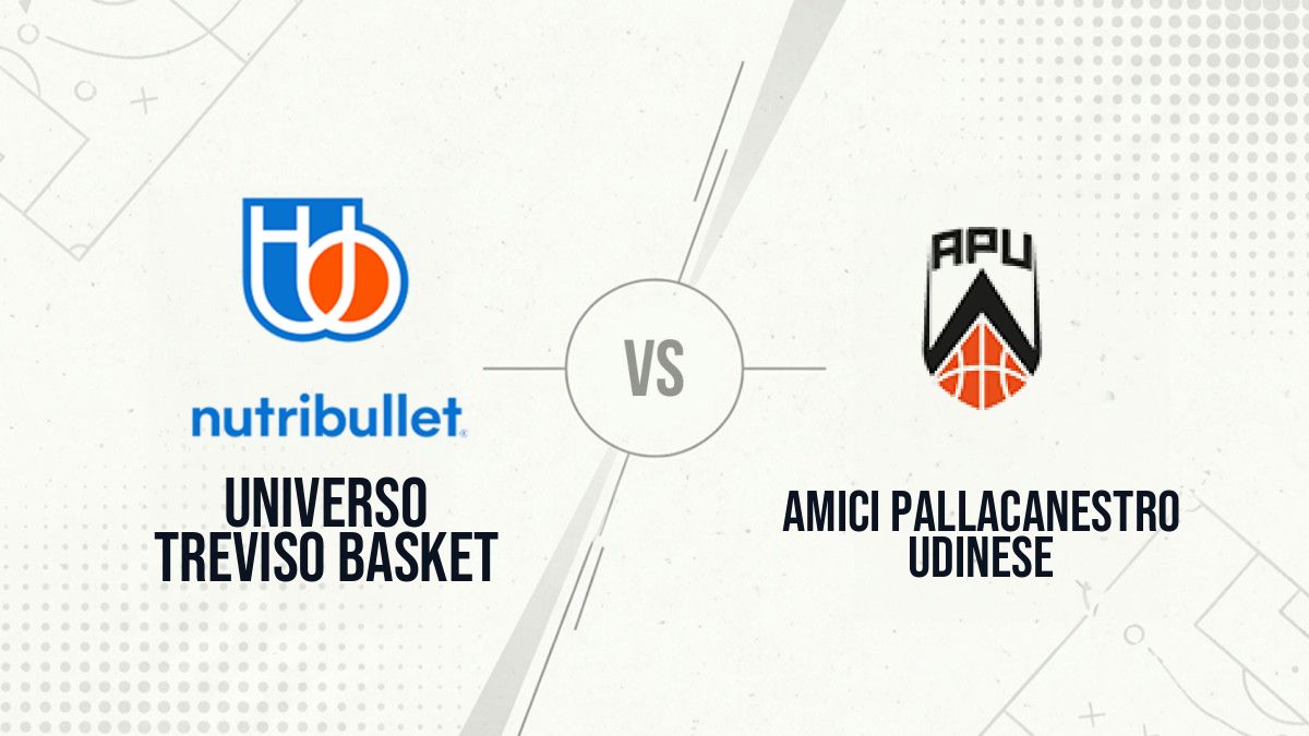 Pronostic Universo Treviso Basket Amici Pallacanestro Udinese