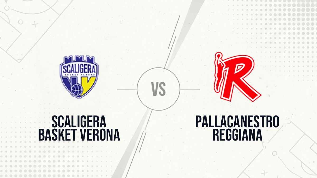 Pronostic Scaligera Basket Verona Pallacanestro Reggiana
