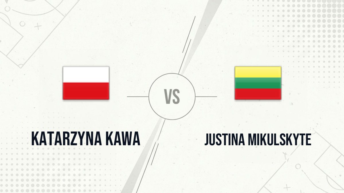 Pronostic Katarzyna Kawa Justina Mikulskyte