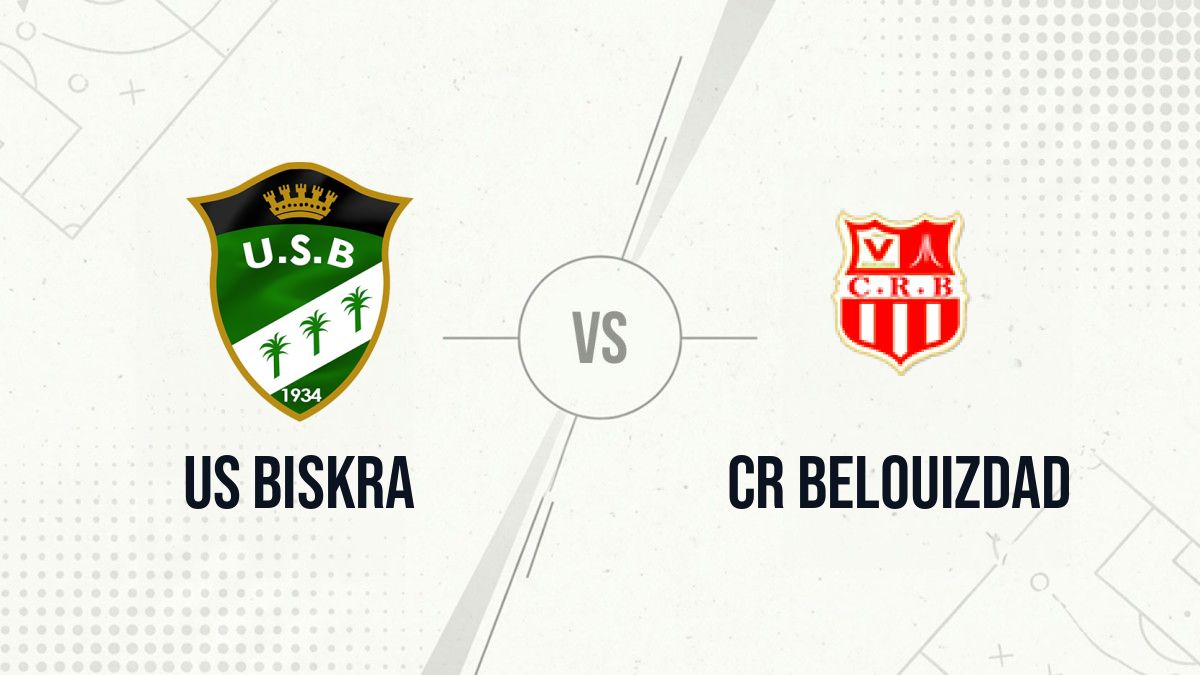 Pronostic US Biskra CR Belouizdad