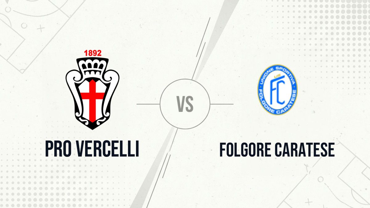 Pronostic Pro Vercelli Folgore Caratese