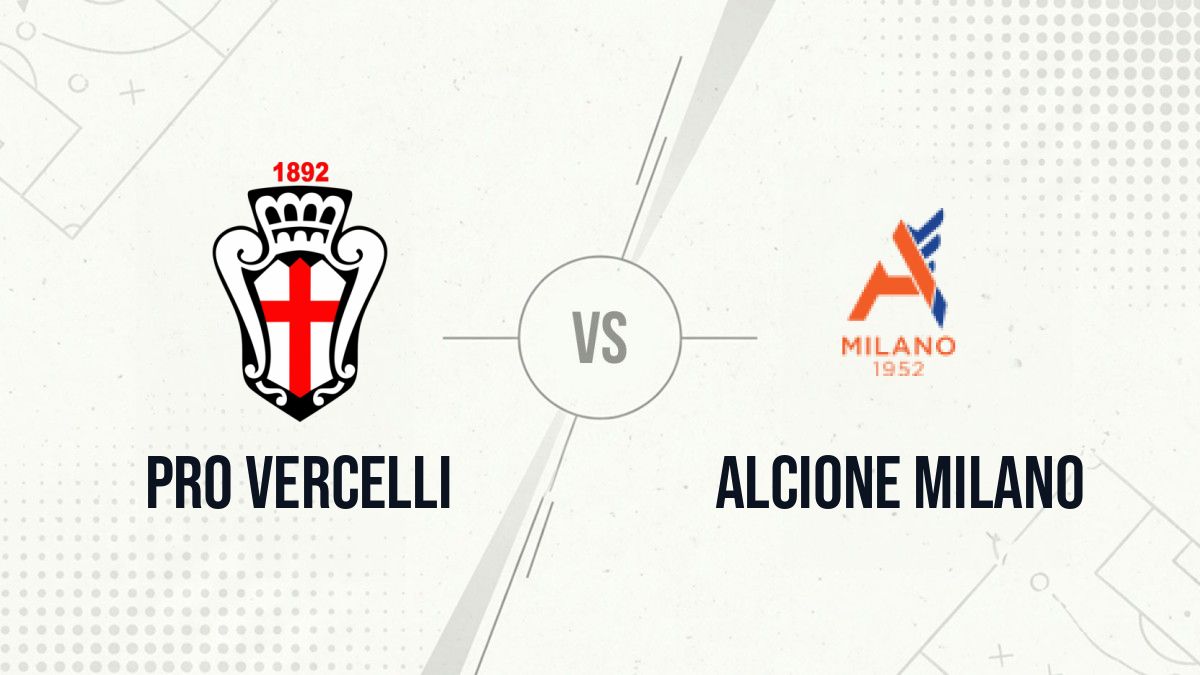 Pronostic Pro Vercelli Alcione Milano