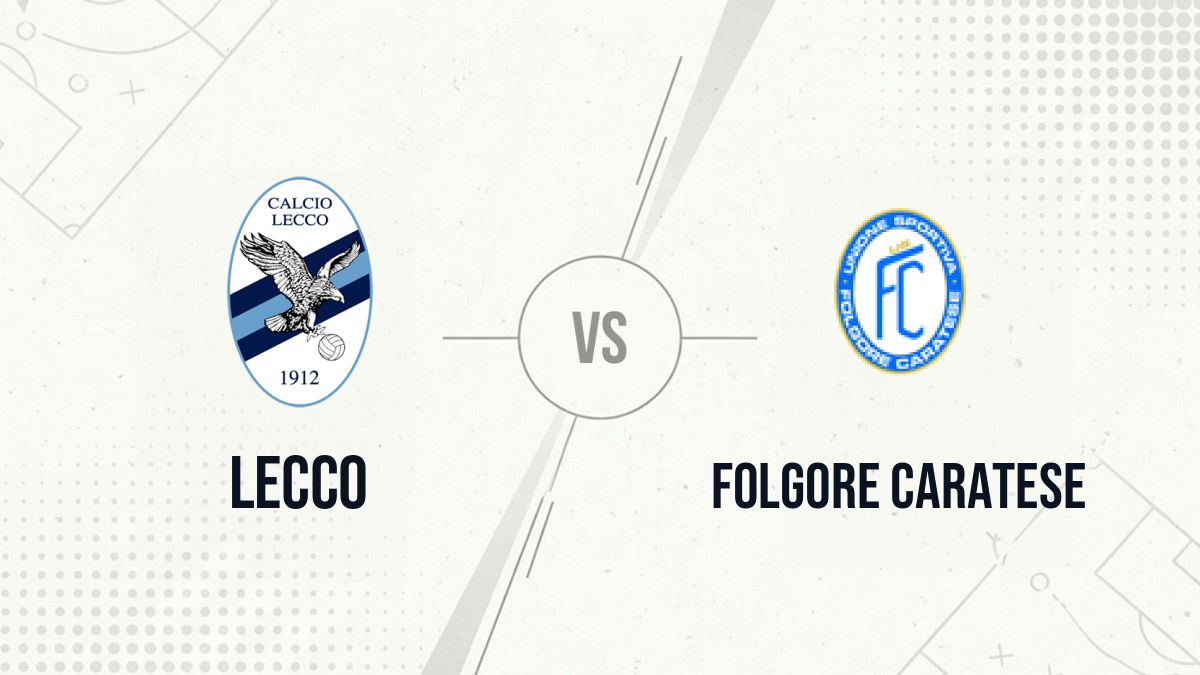 Pronostic Lecco Folgore Caratese
