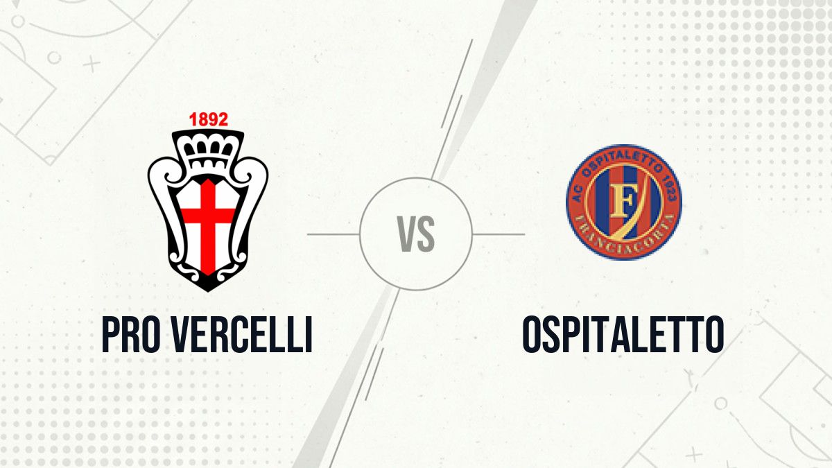 Pronostic Pro Vercelli Ospitaletto