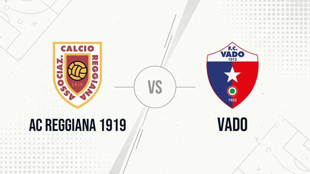 Pronostic AC Reggiana 1919 Vado