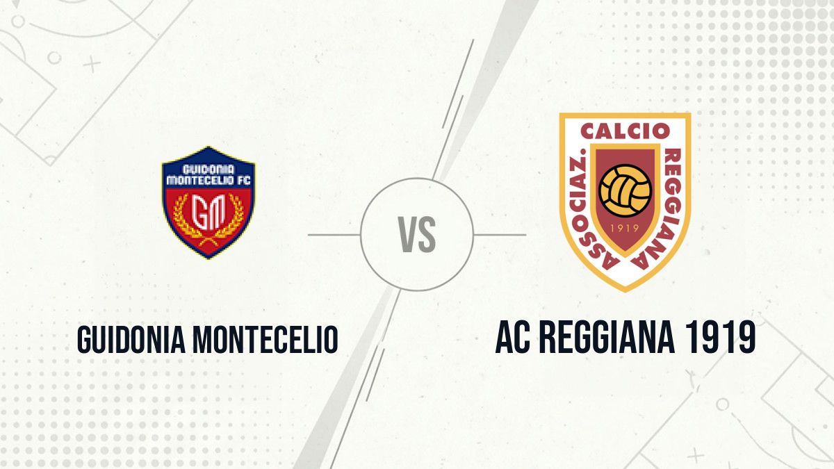 Pronostic Guidonia Montecelio AC Reggiana 1919