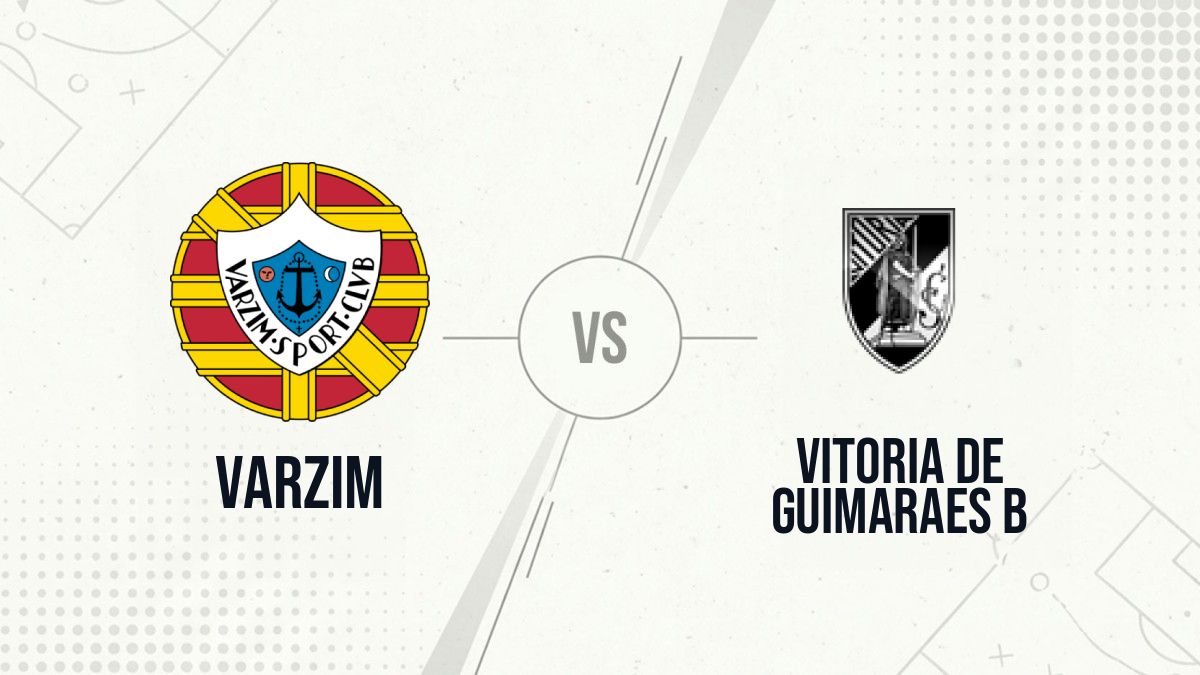 Pronostic Varzim Vitoria de Guimaraes B