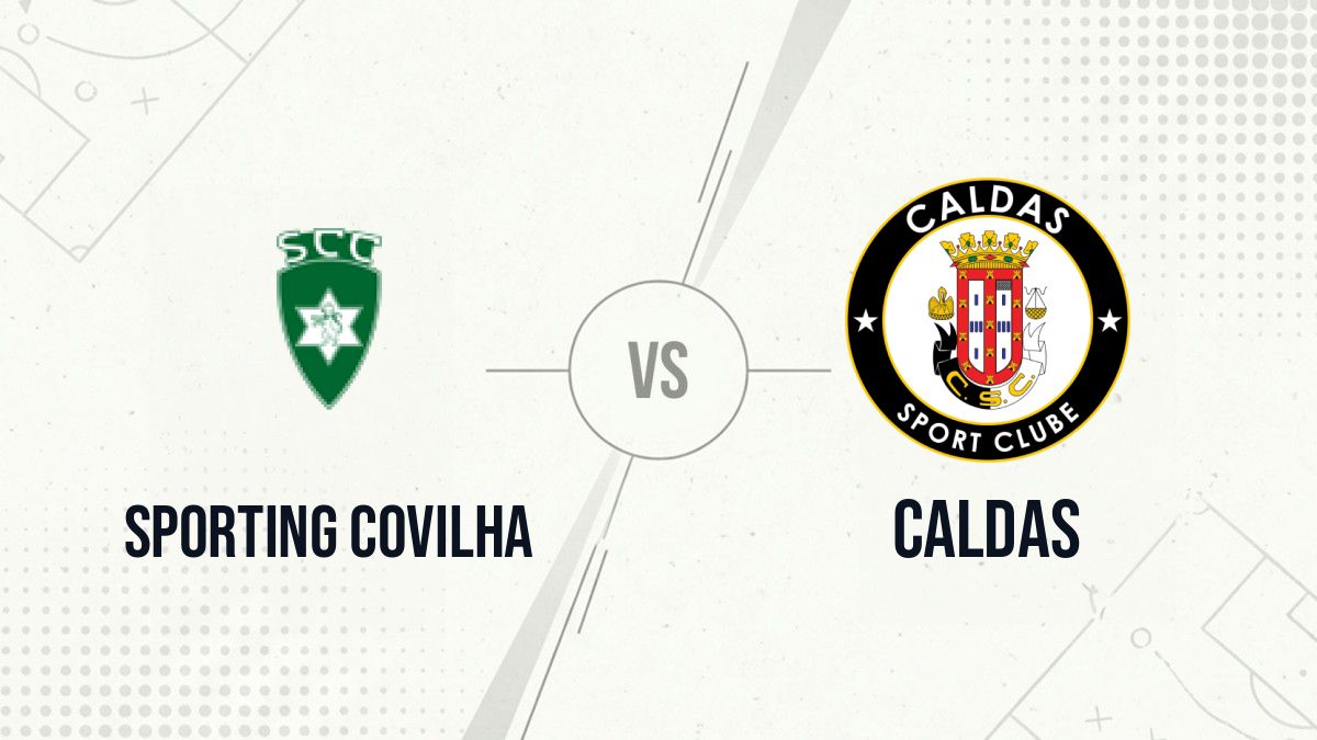 Pronostic Sporting Covilha Caldas