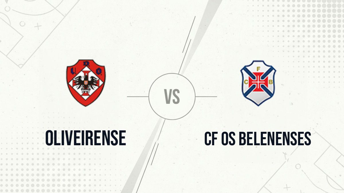 Pronostic Oliveirense CF Os Belenenses