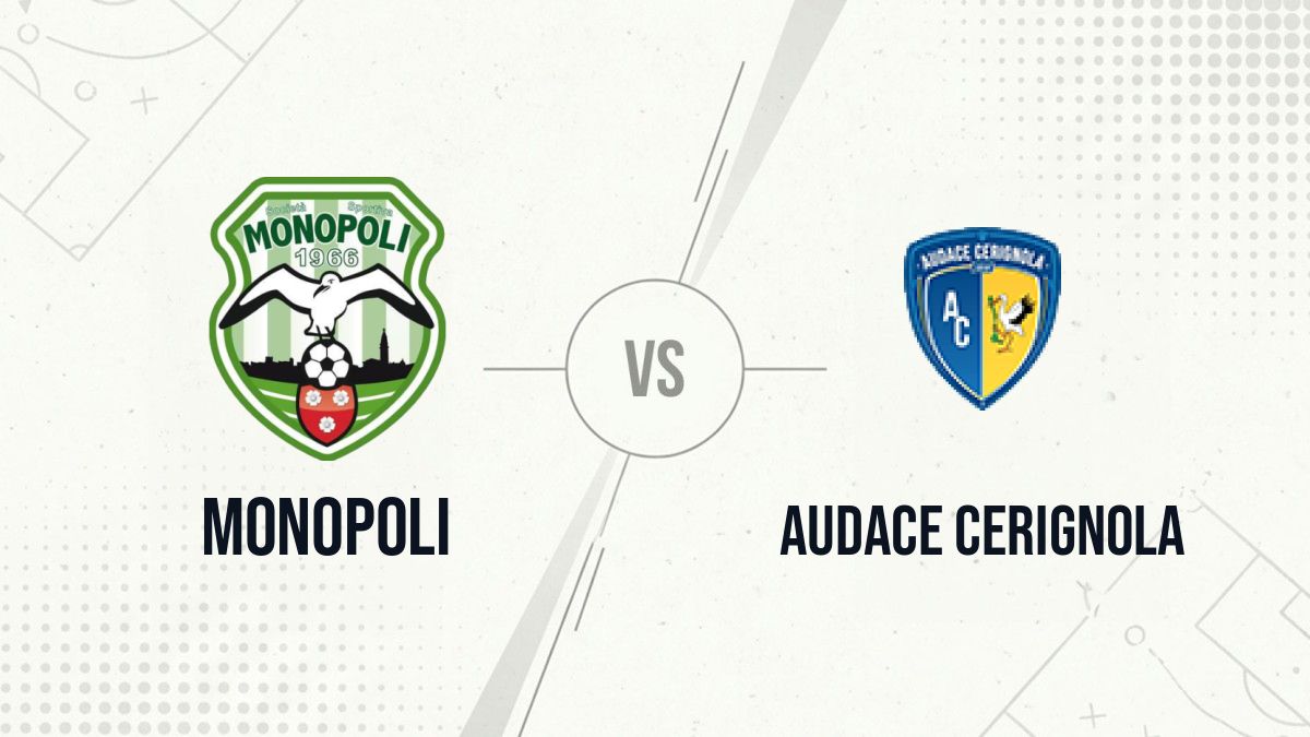 Pronostic Monopoli Audace Cerignola