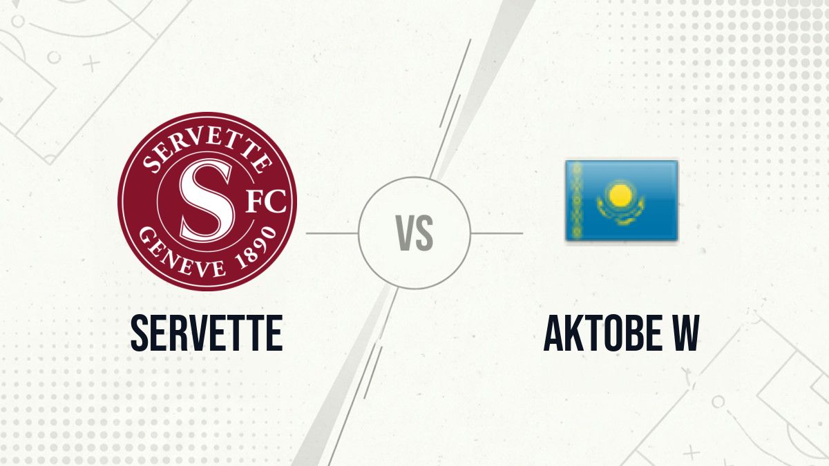 Pronostic Servette Aktobe W