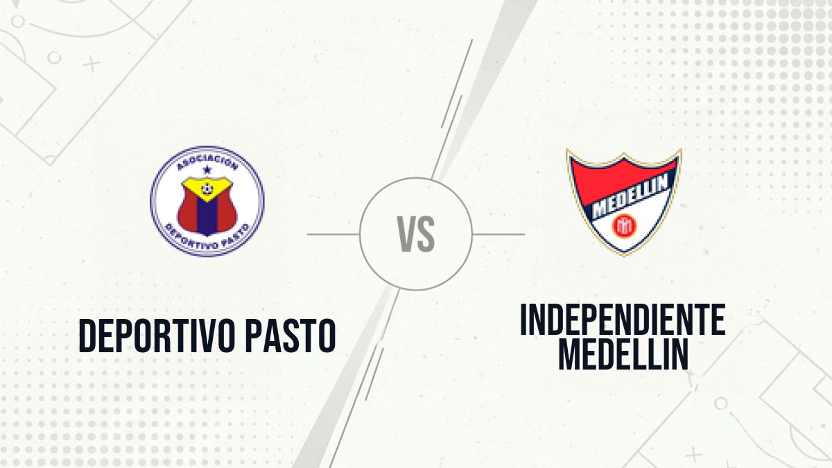 Pronostic Deportivo Pasto Independiente Medellin