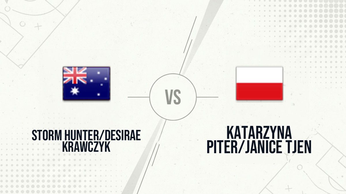 Pronostic Storm Hunter/Desirae Krawczyk Katarzyna Piter/Janice Tjen