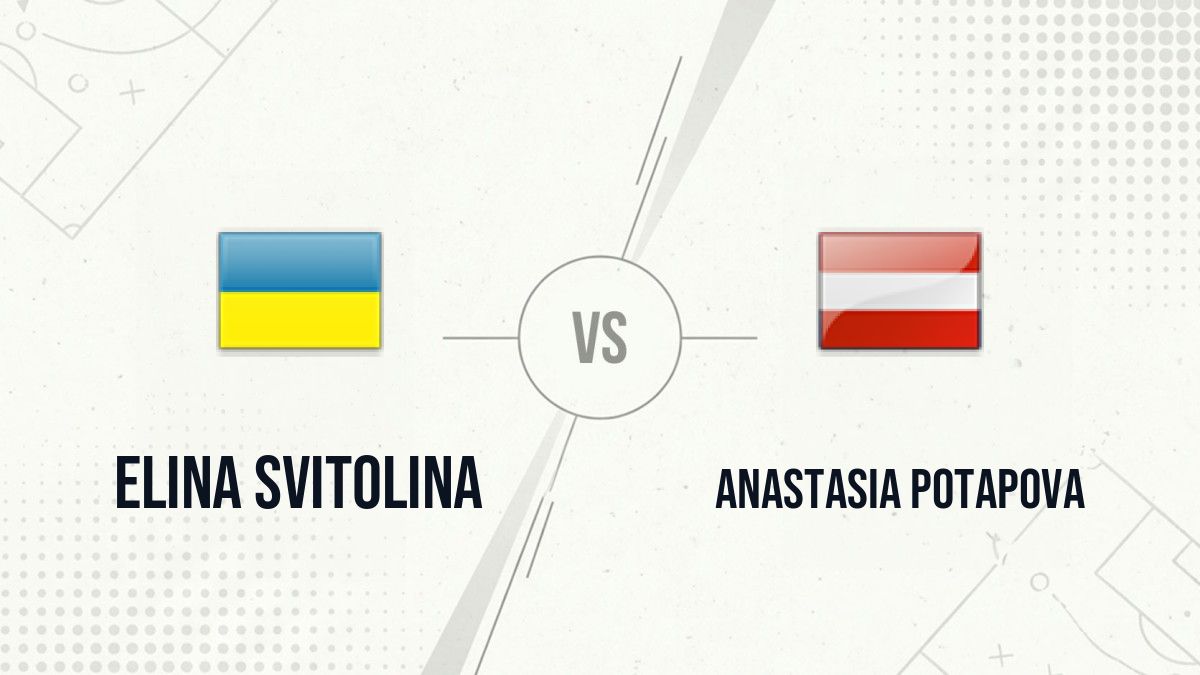 Pronostic Elina Svitolina Anastasia Potapova