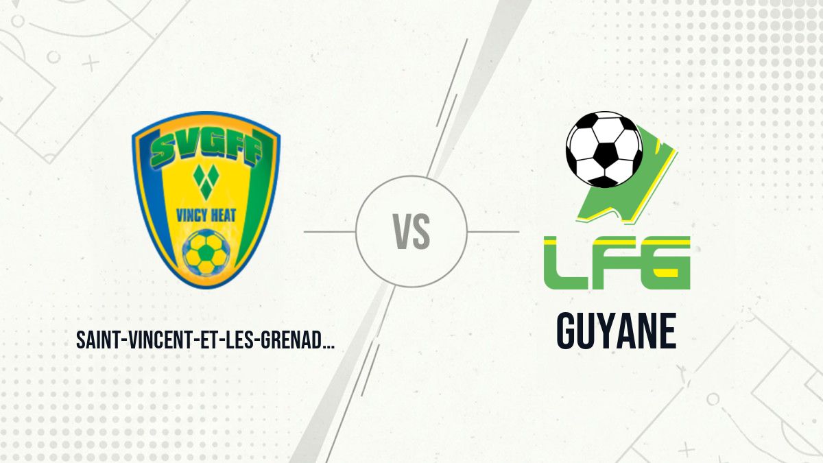 Pronostic Saint-Vincent-et-les-Grenadines Guyane