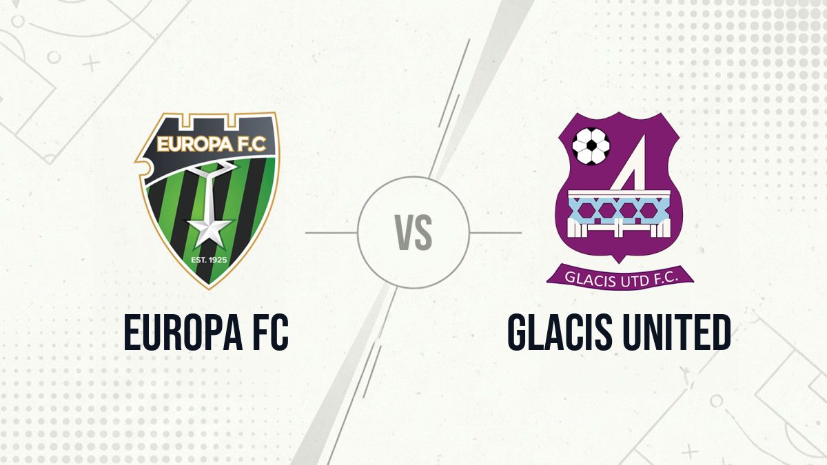 Pronostic Europa FC Glacis United