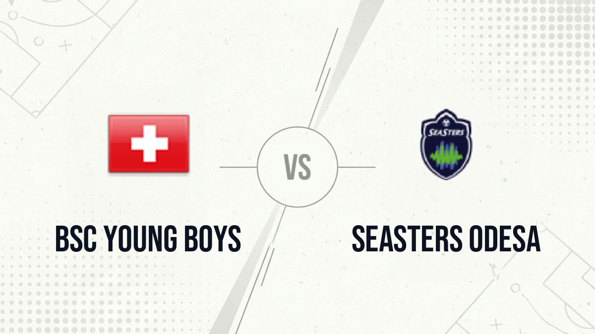 Pronostic BSC Young Boys SeaSters Odesa