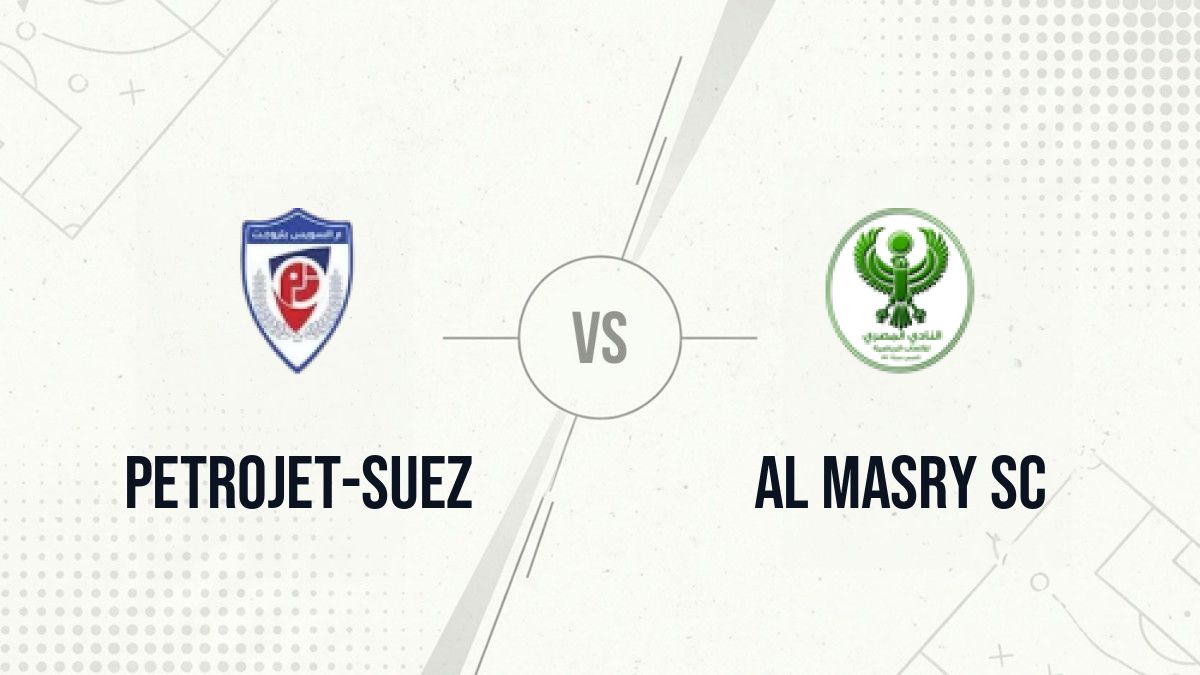 Pronostic Petrojet-Suez Al Masry SC
