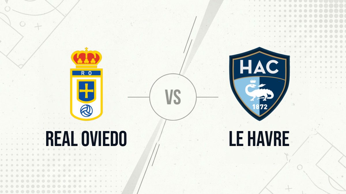 Pronostic Real Oviedo Le Havre