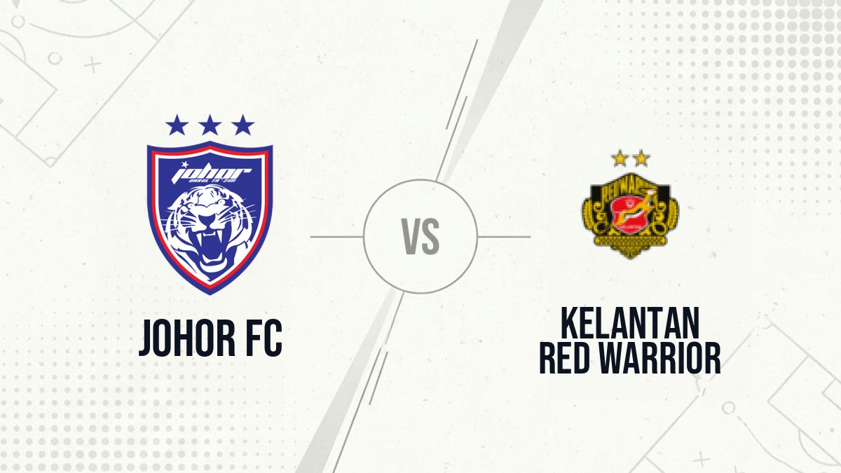 Pronostic Johor FC Kelantan Red Warrior