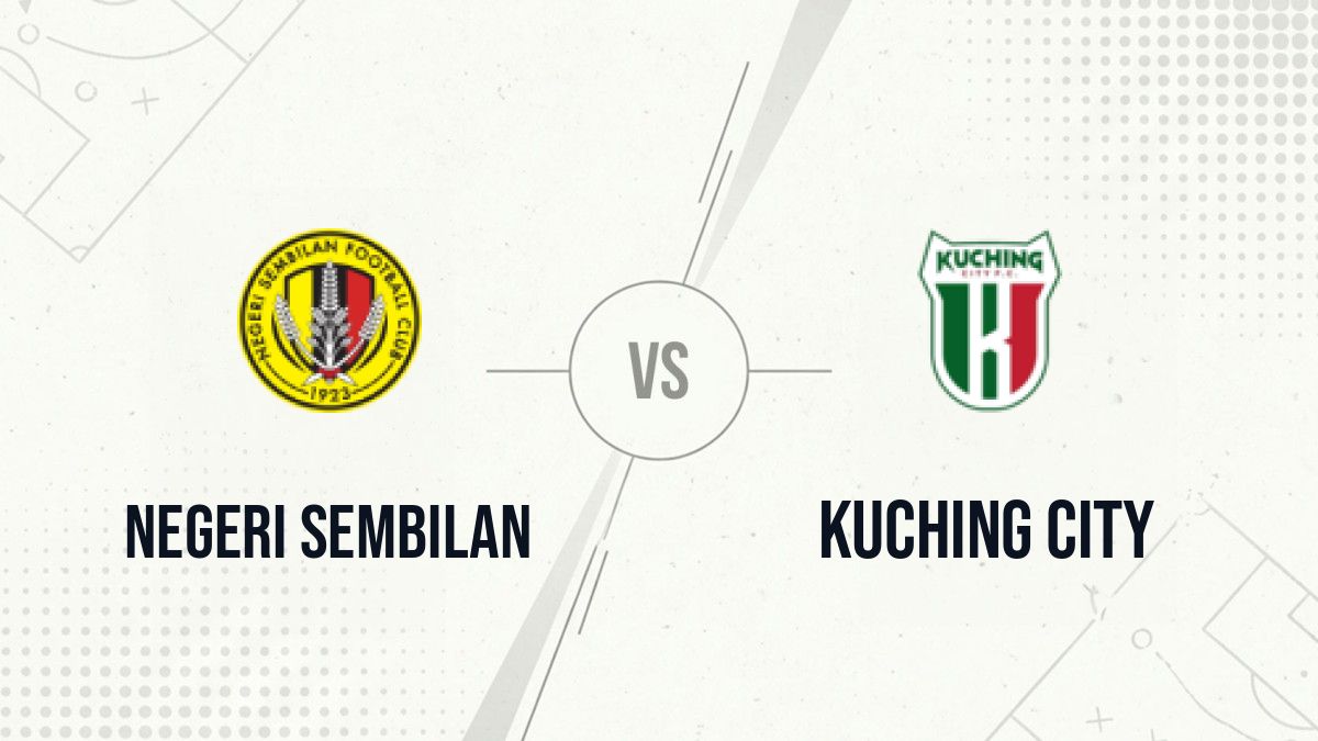 Pronostic Negeri Sembilan Kuching City