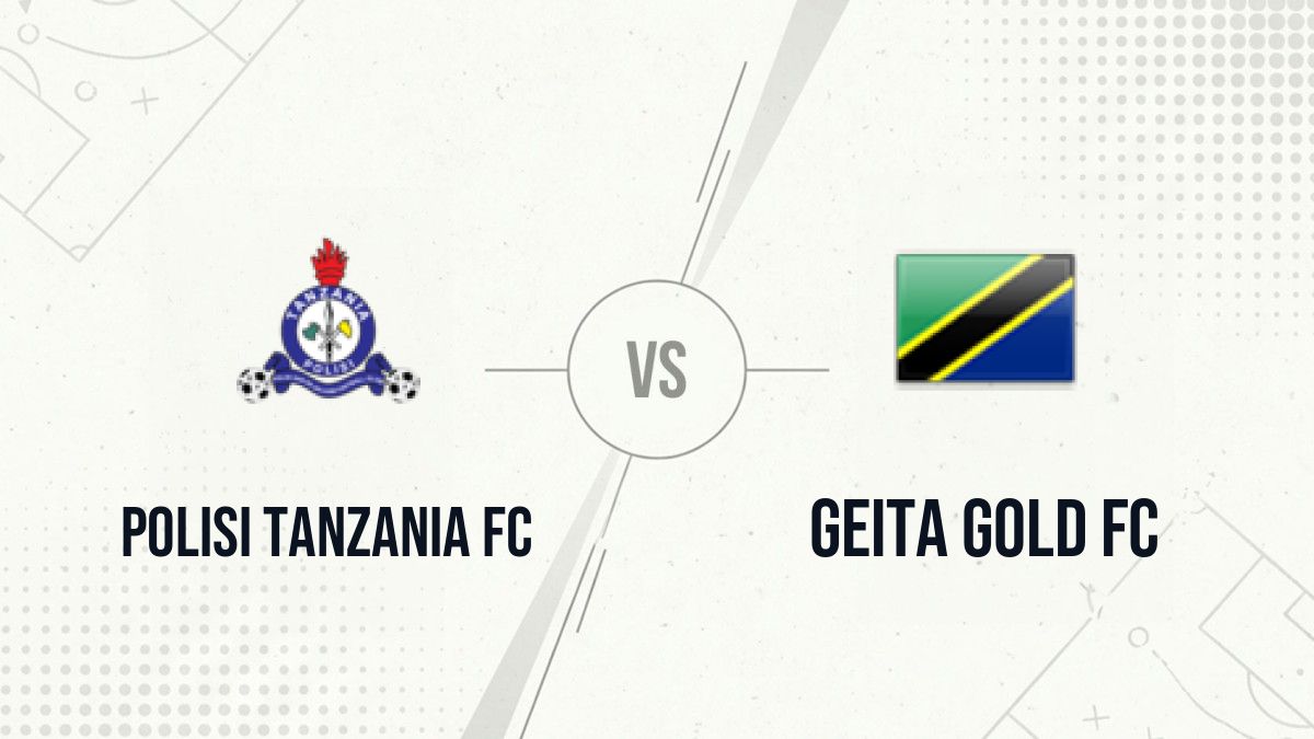 Pronostic Polisi Tanzania FC Geita Gold FC