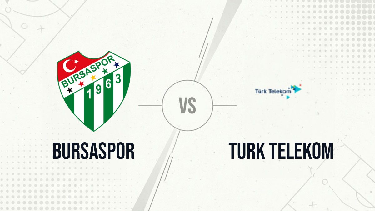 Pronostic Bursaspor Turk Telekom