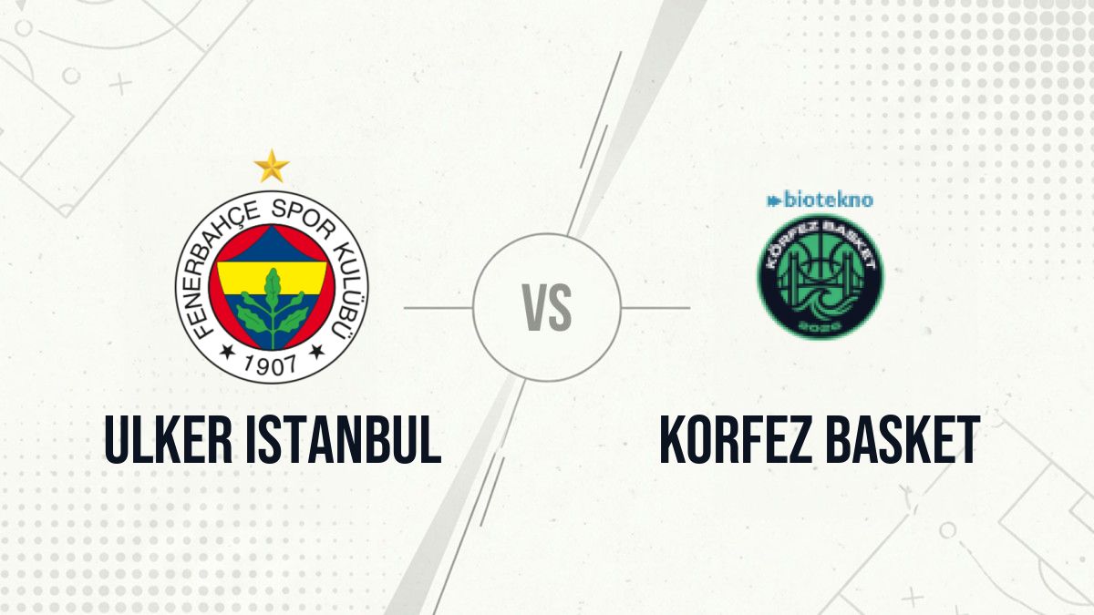 Pronostic Ulker Istanbul Korfez Basket