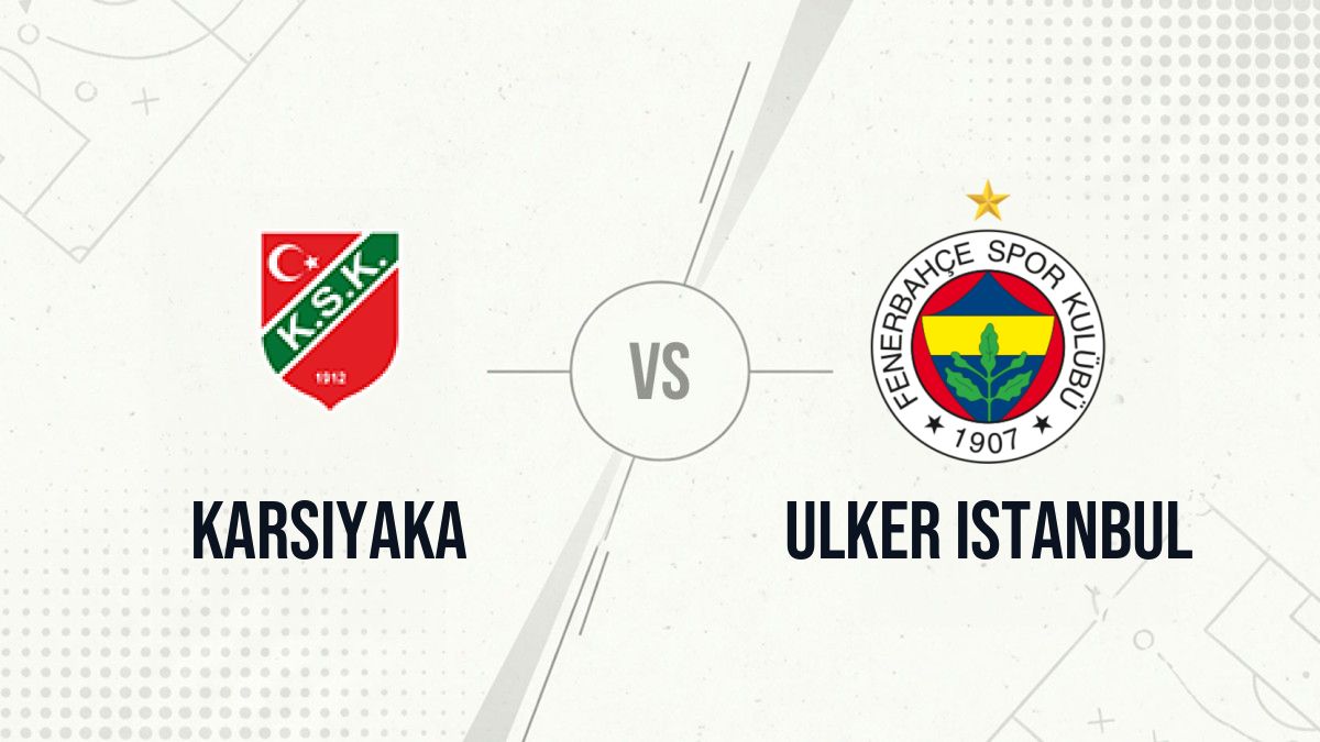 Pronostic Karsiyaka Ulker Istanbul