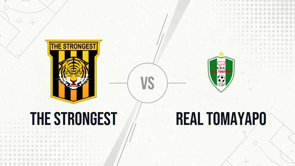 Pronostic The Strongest Real Tomayapo