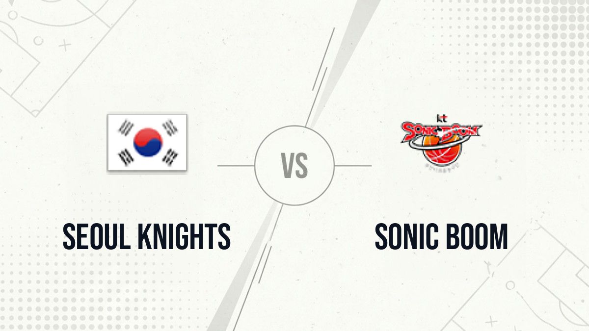 Pronostic Seoul Knights Sonic Boom