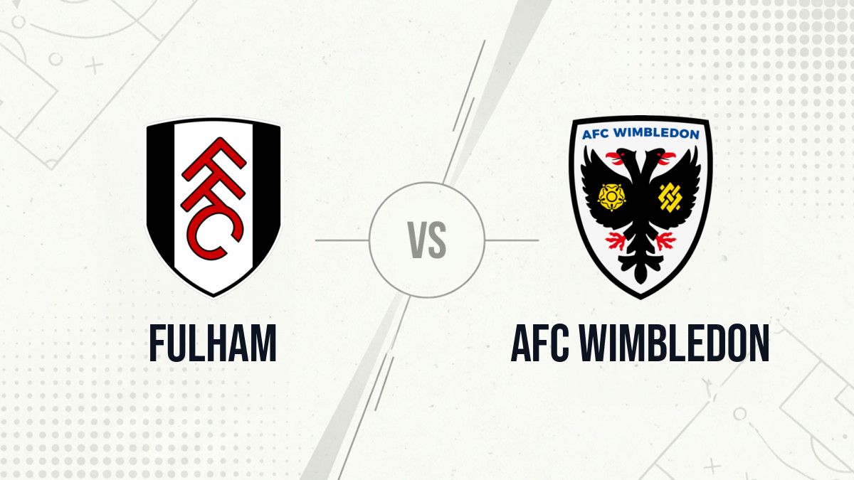 Pronostic Fulham AFC Wimbledon