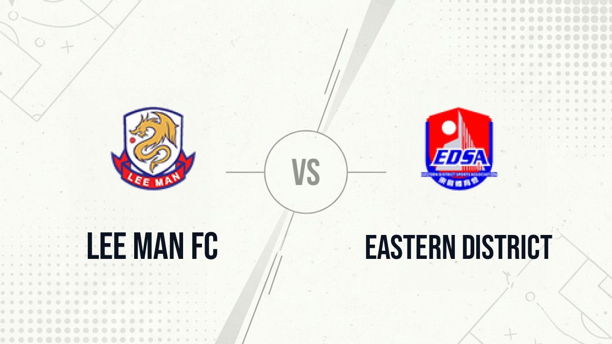 Pronostic Lee Man FC Eastern District