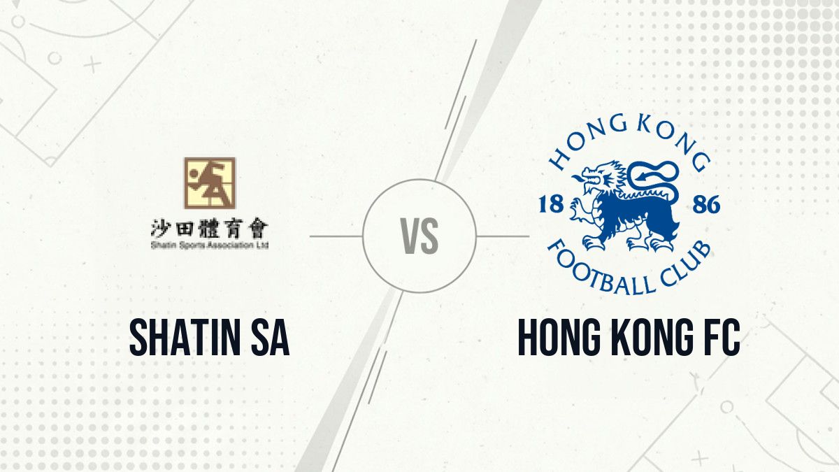 Pronostic Shatin SA Hong Kong FC