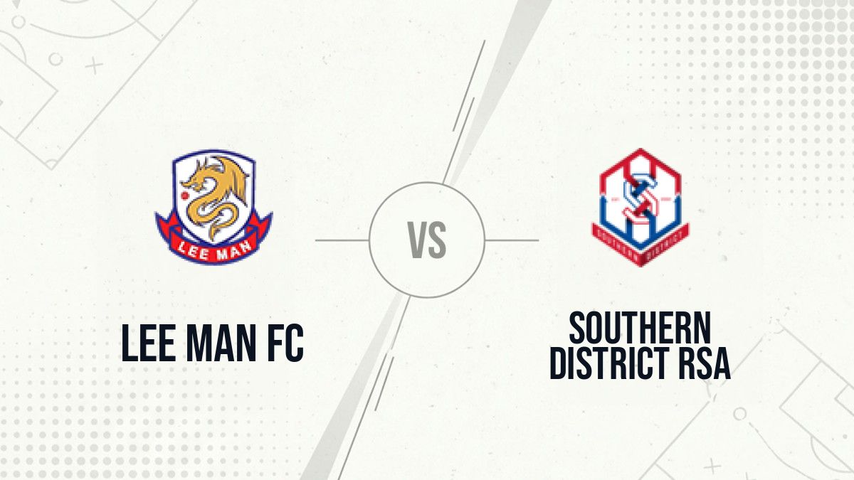 Pronostic Lee Man FC Southern District RSA
