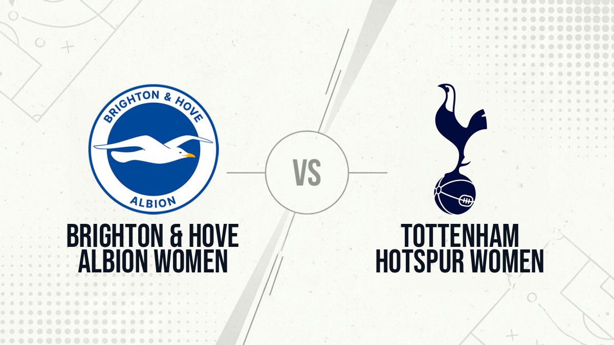 Pronostic Brighton & Hove Albion Women Tottenham Hotspur Women