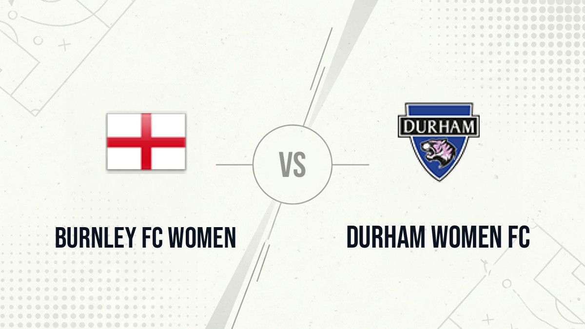 Pronostic Burnley FC Women Durham Women FC