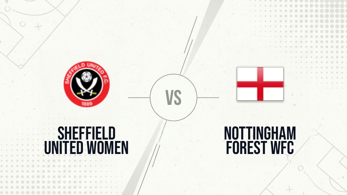 Pronostic Sheffield United Women Nottingham Forest WFC