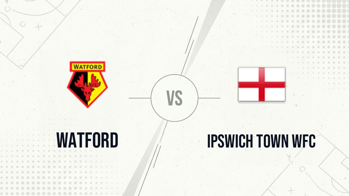 Pronostic Watford Ipswich Town WFC