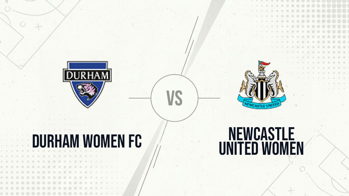 Pronostic Durham Women FC Newcastle United Women