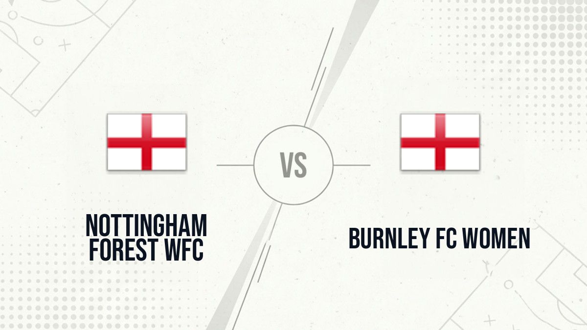 Pronostic Nottingham Forest WFC Burnley FC Women