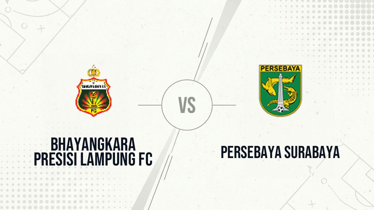 Pronostic Bhayangkara Presisi Lampung FC Persebaya Surabaya