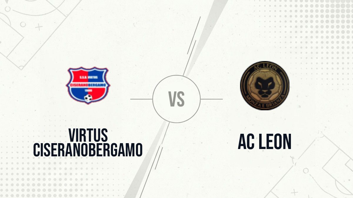 Pronostic Virtus CiseranoBergamo AC Leon