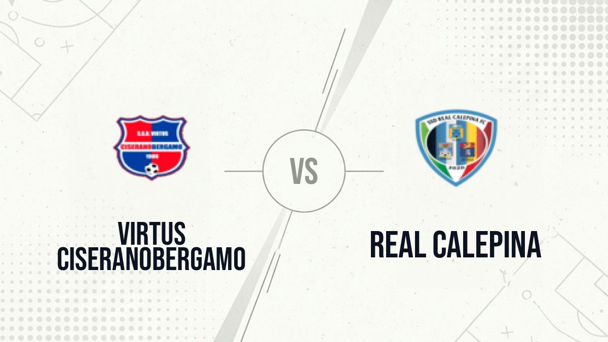 Pronostic Virtus CiseranoBergamo Real Calepina