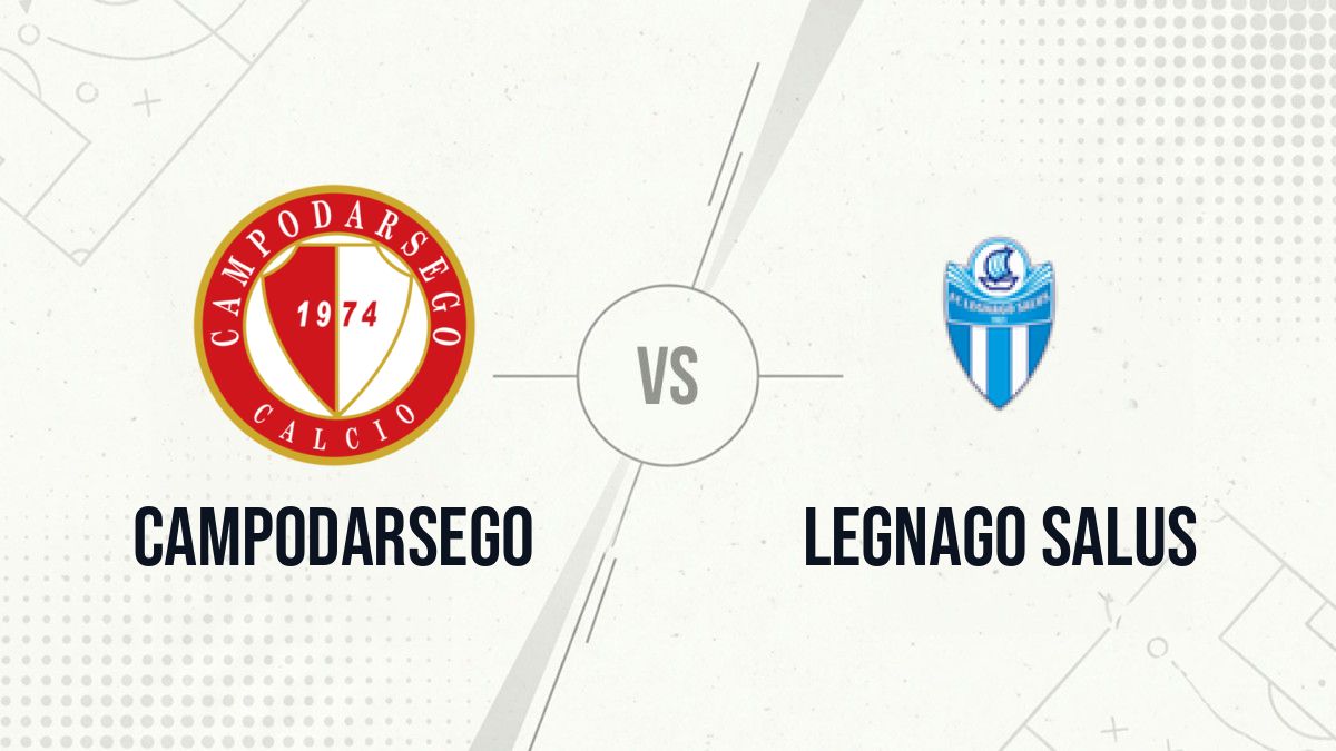 Pronostic Campodarsego Legnago Salus