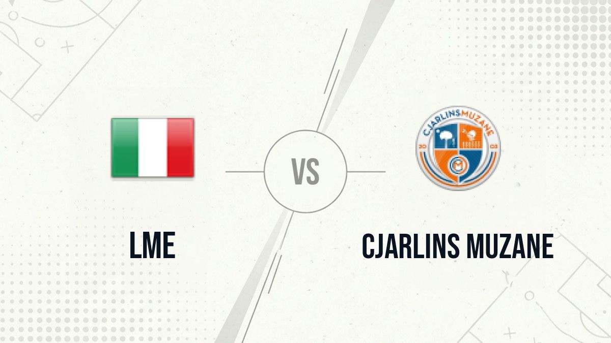 Pronostic LME Cjarlins Muzane