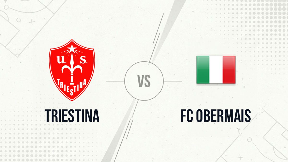 Pronostic Triestina FC Obermais