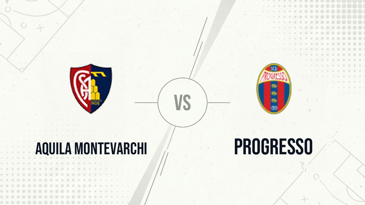 Pronostic Aquila Montevarchi Progresso