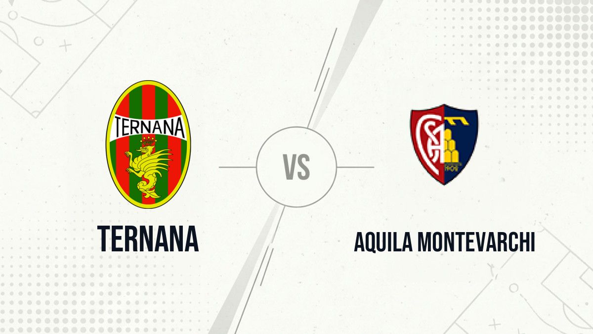 Pronostic Ternana Aquila Montevarchi