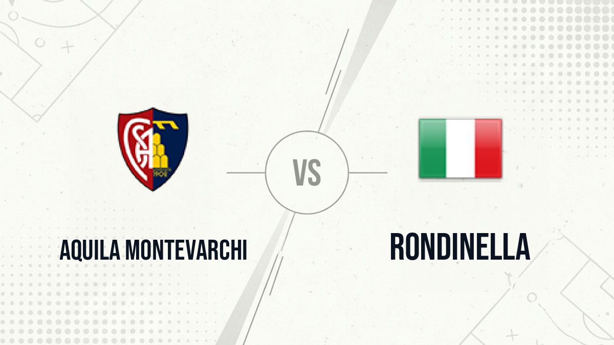 Pronostic Aquila Montevarchi Rondinella